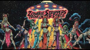 Zombie Strippers from Outer Space full cover lyric video thumbnail